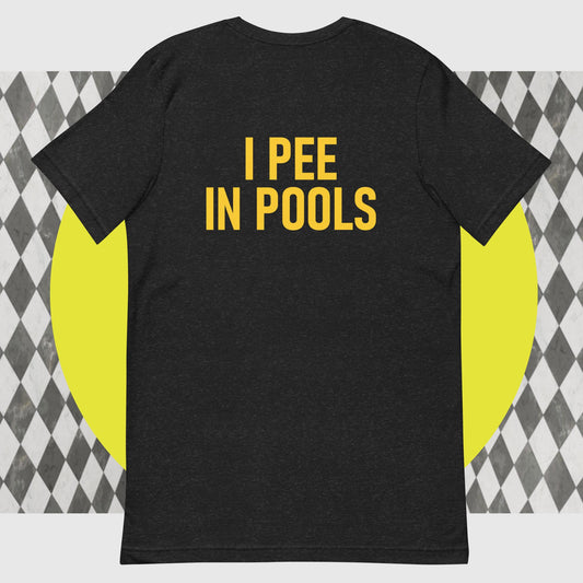 I PEE IN POOLS Reprobate Youth and Men's Tee