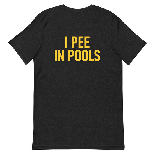 I PEE IN POOLS Reprobate Youth and Men's Tee